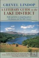 A Literary Guide To The Lake District