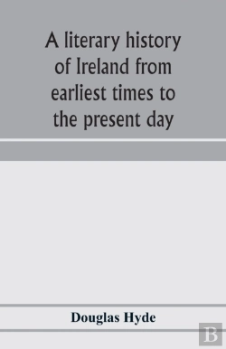 Bertrand.pt - A Literary History Of Ireland From Earli