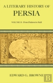 A Literary History Of Persia