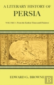 A Literary History Of Persia