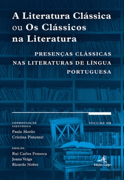 Bertrand.pt - A Literatura Clássica ou os Clássicos na Literatura