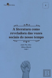 A Literatura Como Reveladora Das Vozes Sociais Do Nosso Tempo