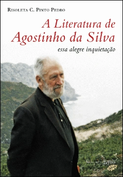 Bertrand.pt - A Literatura de Agostinho da Silva