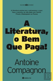 A Literatura, o Bem que Paga!