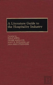 A Literature Guide To The Hospitality Industry