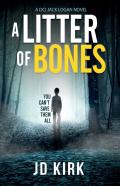 A Litter Of Bones