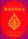 A Little Bit Of Buddha