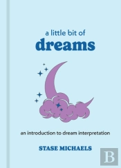 A Little Bit Of Dreams