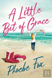 A Little Bit Of Grace