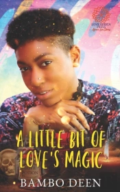 A Little Bit Of Love'S Magic