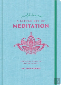 Bertrand.pt - A Little Bit Of Meditation Guided Journal
