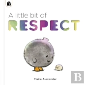 A Little Bit Of Respect