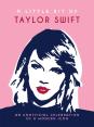 A Little Bit Of Taylor Swift
