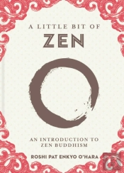 A Little Bit Of Zen
