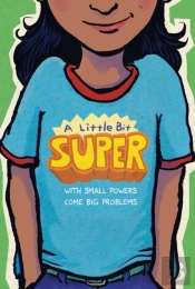 A Little Bit Super