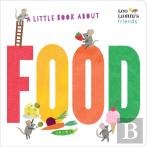 A Little Book About Food