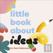 A Little Book About Ideas