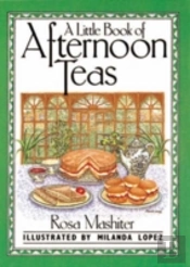 A Little Book Of Afternoon Teas