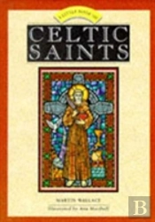 A Little Book Of Celtic Saints