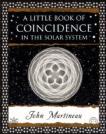 A Little Book Of Coincidence In The Solar System