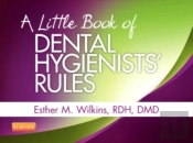 A Little Book Of Dental Hygienists' Rules - Revised Reprint