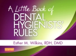 Bertrand.pt - A Little Book Of Dental Hygienists' Rules - Revised Reprint