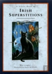 A Little Book Of Irish Superstitions