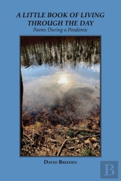 A Little Book Of Living Through The Day