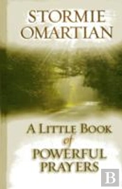 A Little Book Of Powerful Prayers