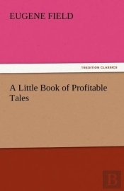 A Little Book Of Profitable Tales