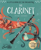 A Little Book Of The Orchestra: The Clarinet