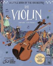 A Little Book Of The Orchestra: The Violin