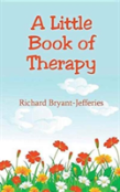 A Little Book Of Therapy