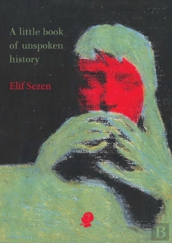 Bertrand.pt - A Little Book Of Unspoken History