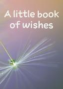 A Little Book Of Wishes