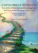 A Little Bridge To Heaven