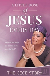A Little Dose Of Jesus Every Day