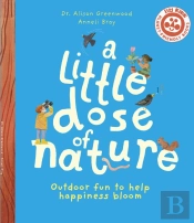 A Little Dose Of Nature
