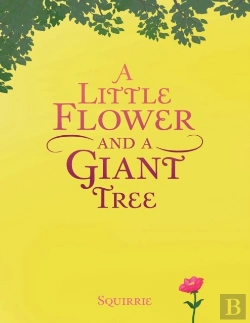 Bertrand.pt - A Little Flower And A Giant Tree