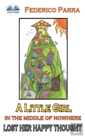 A Little Girl In The Middle Of Nowhere Lost Her Happy Thought