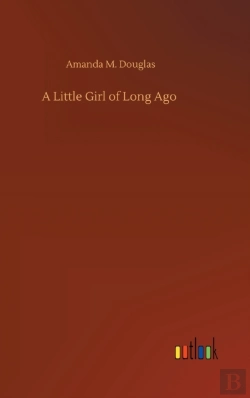 Bertrand.pt - A Little Girl Of Long Ago