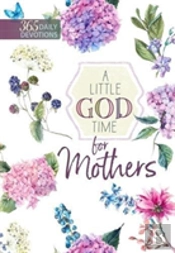 A Little God Time For Mothers