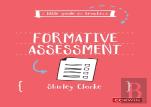 A Little Guide For Teachers: Formative Assessment