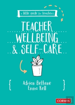 Bertrand.pt - A Little Guide For Teachers: Teacher Wellbeing And Self-Care