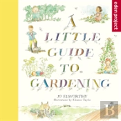 A Little Guide To Gardening
