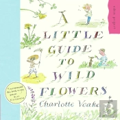A Little Guide To Wild Flowers
