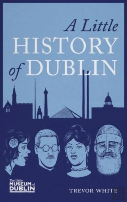Bertrand.pt - A Little History Of Dublin