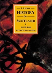 A Little History Of Scotland