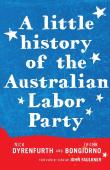 A Little History Of The Australian Labor Party