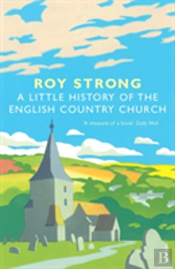 Bertrand.pt - A Little History Of The English Country Church